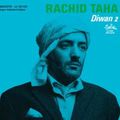 Rachid Taha : découvre ses plus belles chansons sur Playup