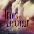 Trois de Coeur de Alex C. Clarke & Mathias P.Sagan