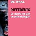 "Différents - le genre vu par un primatologue" de Frans de Waal * * * * * (Ed Les liens qui libèrent ; 2022)