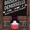 Le baiser de la Demoiselle - Kate Foster - Phébus