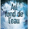 ~ Au fond de l'eau, Paula Hawkins