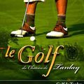 Bienvenue sur le site de l'ASGT, association sportive du golf de Tanlay