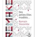 "Des petites filles modèles..." de Romain Slocombe