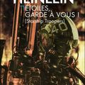 "Étoiles, Garde à vous! (Starship Troopers)" de Robert A. Heinlein