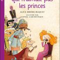 La princesse qui n’aimait pas les princes, écrit par Alice Brière-Haquet