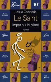 Impôt sur le crime de Leslie Charteris