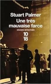 Une très mauvaise farce de Stuart Palmer