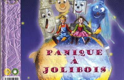 1er livre RECTO : PANIQUE A JOLIBOIS - Edition le Lutin Malin 2008