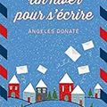 Un hiver pour s'écrire