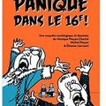 ~ Panique dans le 16e ! - Monique Pinçon-Charlot, Michel Pinçon & Etienne Lécroart