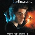Phobos, tome 0 : Origines de Victor Dixen