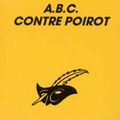 A.B.C. contre Poirot (The A.B.C. Murders) - Agatha Christie