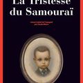 La tristesse du samouraï