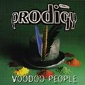 The Prodigy - Voodoo People