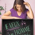 Je veux un homme qui..., par Tamara Balliana