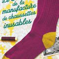 Le Secret de la Manufacture de chaussettes inusables, d'Annie Barrows