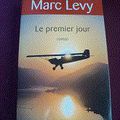 Le premier jour - Marc Levy