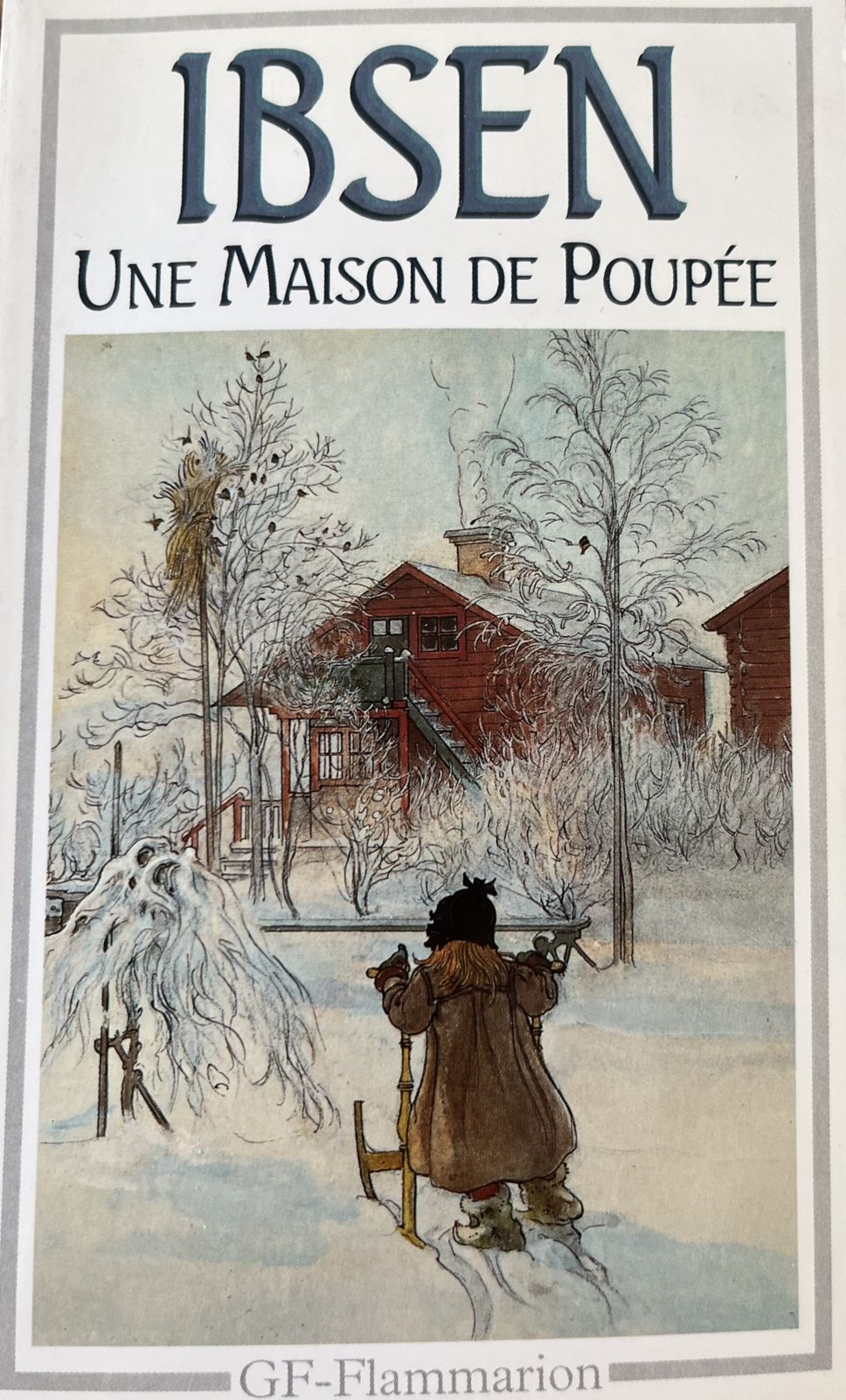 Henrik Ibsen - Une Maison de Poupée