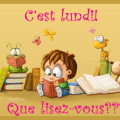 C'est lundi, que lisez vous?