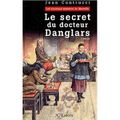 Le secret du Docteur Danglars, polar de Jean Contrucci