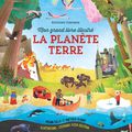 Megan Cullis - "Mon grand livre illustré - la planète Terre".