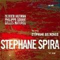Stéphane Spira: First Page (Bee Jazz - 2006)