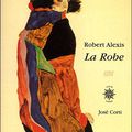 La Robe de Robert Alexis