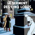 Le serment des cinq lords, BD par Yves Sente et André Juillard