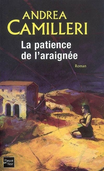 La patience de l'araignée de Andrea Camilleri