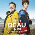 Concours C’EST BEAU LA VIE QUAND ON Y PENSE: 10 places à gagner pour la nouvelle comédie de Gérard Jugnot!!