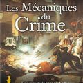 Les mécaniques du crime, polar historique de Sylvain Larue