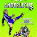 RSC Anderlecht en BD au edition antoine dupuis :