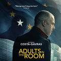  ADULTS IN THE ROOM/ la salade grecque de Costas Gavras manque d'assaisonnement ..