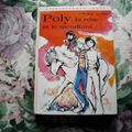 Poly, la rose et le mendiant, Cécile Aubry, Bibliothèque rose N° 84. éditions Hachette 1961, éditions Hachette 1977