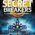 Secret Breakers tome 1, H. L. Dennis