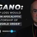 Christianisme : Mgr Viganò dénonce la dictature du Nouvel Ordre Mondial et la subversion dans l’Eglise