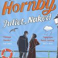 "Juliet, naked" de Nick Hornby