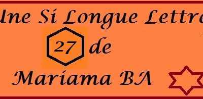 Mariama BA : Une Si Longue Lettre 27