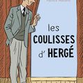 Un livre qui nous plonge dans les coulisses d’Hergé!!