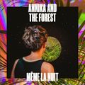 Annika and the Forest devient folle avec Thinking Crazy