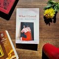 What I Loved (Tout ce que j'aimais) - Siri Hustvedt