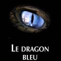 Le dragon bleu de Christine Brunet