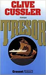 Trésor  de Clive Cussler