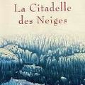 La citadelle des neiges