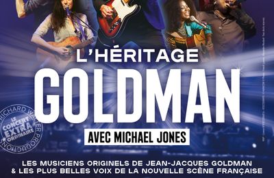 L'Héritage Goldman en tournée en septembre et octobre 2024 et au Dôme de Paris le 10/10
