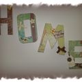 Lettres décorées "HOME"