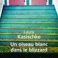 Lecture commune: Laura Kasischke, Un oiseau blanc dans le blizzard