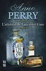 L'attentat de Lancaster Gate de Anne Perry