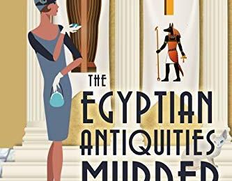 THE EGYPTIAN ANTIQUITIES MURDER, de Sara Rosett
