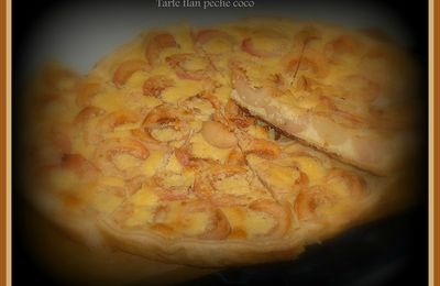 Tarte flan pêches coco